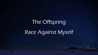 The Offspring - Race Against Myself | Traducción al español