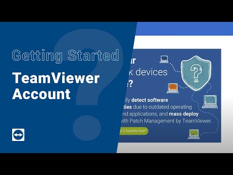 Getting Started with TeamViewer - TeamViewer Account