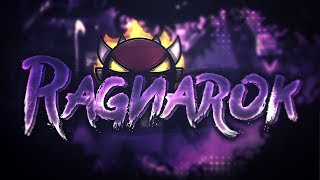 Download lagu RAGNAROK 100% [EXTREME DEMON] By Knobbelboy & more | Geometry Dash mp3