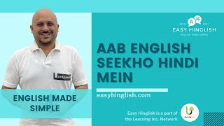 Easy Hinglish: English Seekho Hindi Mein | English Made Simple | Hinglish To English