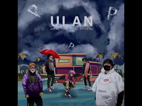 ZOY - ULAN (feat. Yzkk, Yung Hope, AP Flo, Aypi)