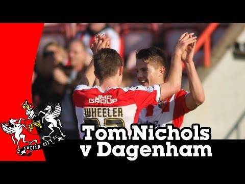 Tom Nichols goal v Dagenham & Redbridge | Exeter City Football Club