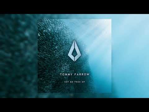 Tommy Farrow - Set Me Free