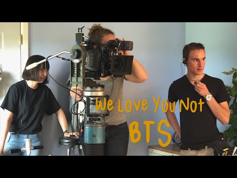 We Love You Not - Behind The Scenes