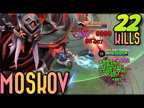 22 Kills!! Best Crit Damage Build Moskov!! ( please try) Mobile Legend bang bang