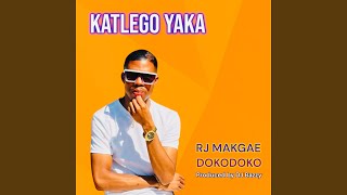 Download lagu Katlego Yaka (feat. DJ Bazzy) mp3 Download lagu Katlego Yaka (feat. DJ Bazzy) mp3