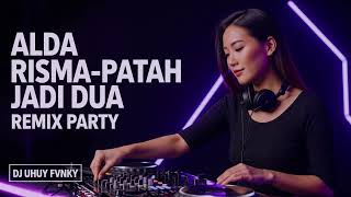 Download lagu Alda Risma – Patah Jadi Dua 🔥 EDM Party Remix | DJ UHUY FVNKY mp3