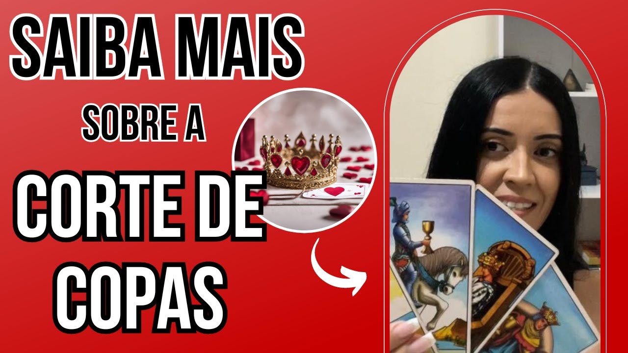 A CORTE DE COPAS! ♥️ Pajem, Cavaleiro, Rainha e Rei! 👑💌