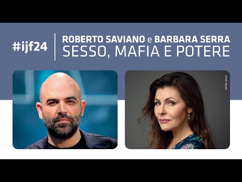 Sesso, mafia e potere: conversazione con Roberto Saviano e Barbara Serra