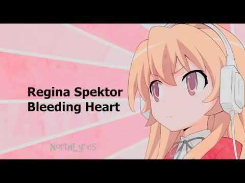 Regina Spektor Bleeding Heart [Lyric]