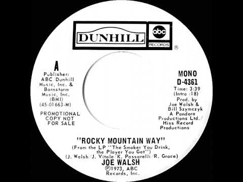 1973 Joe Walsh - Rocky Mountain Way (mono radio promo 45)