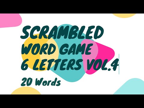 6 Letter Scramble Word Vol.4 | Guess The Word Game | 20 Words