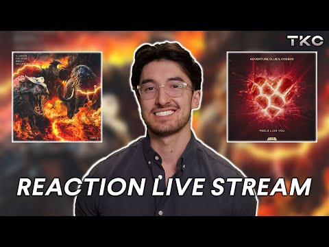 EDM NMF REACTION STREAM (Illenium/Excision/Wooli, Jason Ross, Adventure Club/Codeko, Man Cub) (#046)