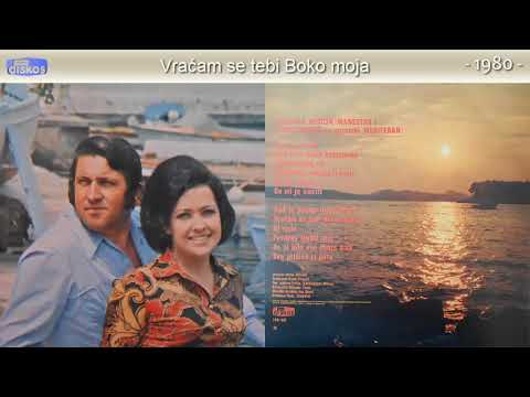 Ljiljana Budicin Manestar i Vicko Nikolic - Vracam se tebi Boko moja - (Audio 1980)