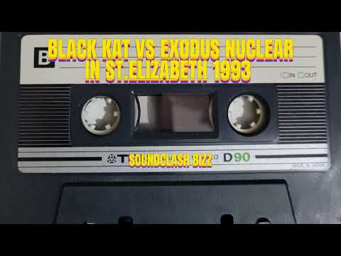 BLACK KAT VS EXODUS NUCLEAR IN ST ELIZABETH /JAMAICA 1993