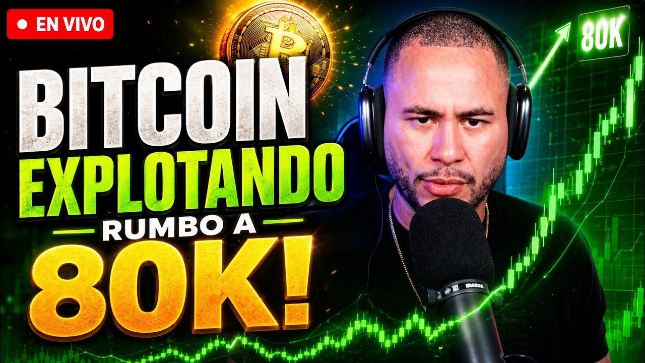 BITCOIN RUMBO A $80,000
