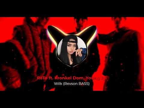 ReTo ft. Kronkel Dom, Young Igi - Wilk (Revson BASSl)