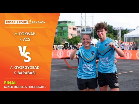 Teqball Tour - Bangkok | Mixed Doubles, Final | Match Hihglights