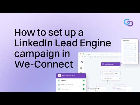 How to Set Up a LinkedIn Lead Engine Campaign
