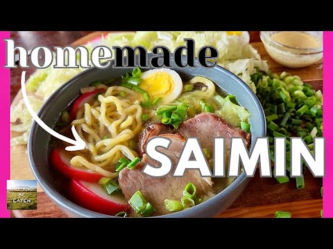 Easy Homemade SAIMIN Recipe | Hawaii's Noodle Soup | Eat And Be Eaten