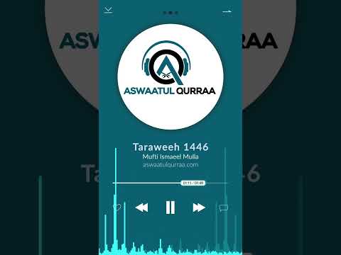 Mufti Ismaeel Mulla - Aswaat-ul-Qurraa