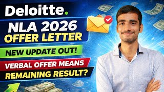 Deloitte NLA 2026 Offer Letter Update 🔥 Verbal Offer Meaning | Remaining Results?