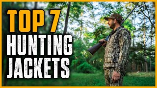 Top 7 Best Hunting Jackets in 2025