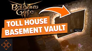 Baldur's Gate 3: How To Unlock The Vault Door In The Toll House