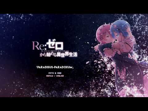 [FULL] Re:Zero OP 2 『Paradisus-Paradoxum』 Romaji / English