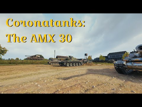Coronatanks: The AMX 30