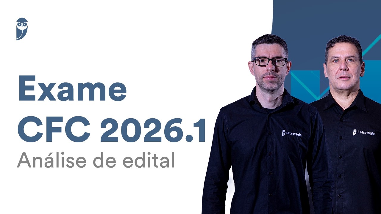 Exame CFC 2026.1 - Análise de Edital