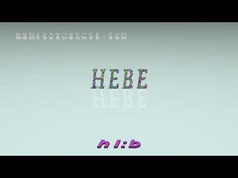 hebe - pronunciation + Examples in sentences and phrases