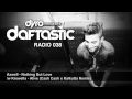 Dyro presents Daftastic Radio 038 - Live ...