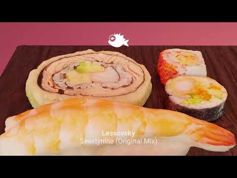 Lessovsky - "Seextynine" (Original Mix)