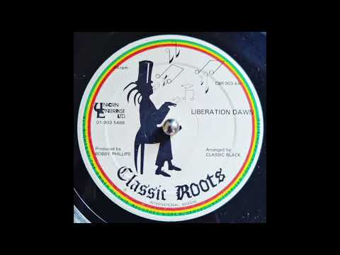 Classic Roots - Liberation Dawn (197X UK Roots)
