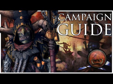 Greenskins Immortal Empires Campaign Guide  |Total War Warhammer 3