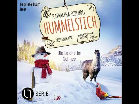 Katharina Schendel - Die Leiche im Schnee - Hummelstich, Folge 8