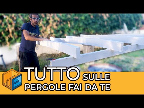 Come realizzare una pergola in legno fai da te // Pergola in legno dalla A alla Z