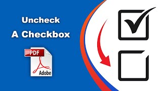 How to uncheck a checkbox in pdf (Prepare Form) using Adobe Acrobat Pro DC