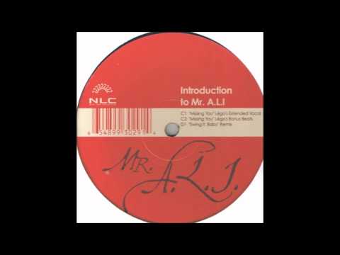 Mr. A.L.I. - Missing You (Lego's Extended Vocal)