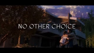 NO OTHER CHOICE 2025 Official Trailer HD Suspense