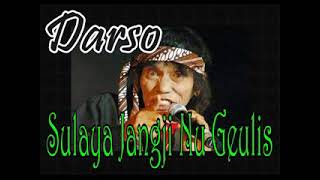 Download lagu Darso Sulaya Jangji Nu Geulis... mp3