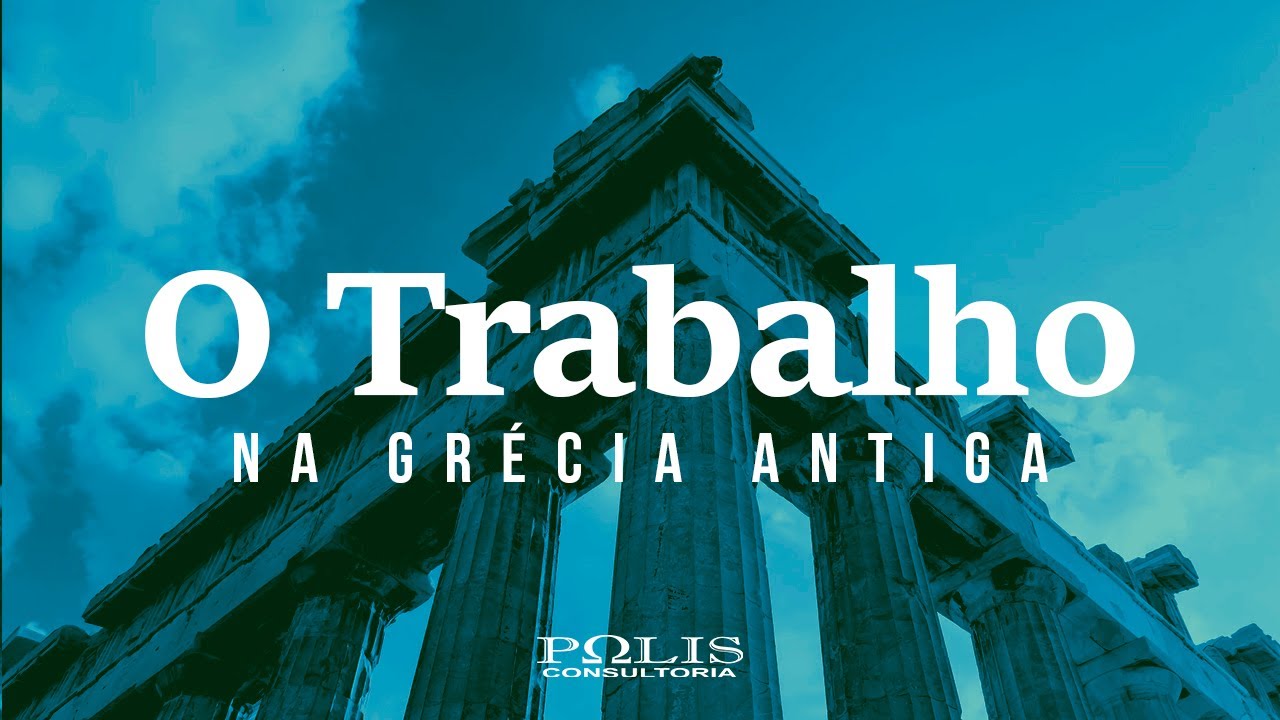SOCIOLOGIA: O Trabalho na Grécia Antiga