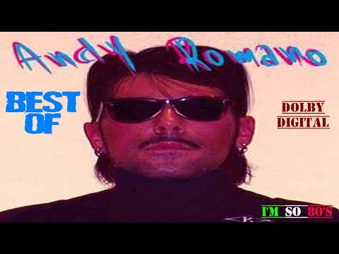 The Best of  ANDY ROMANO  - Greatest Hits - Top Songs
