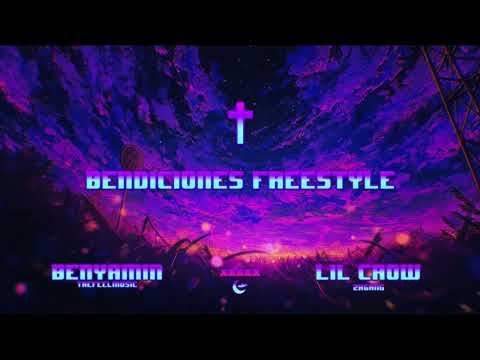Benyamin (Bendiciones Freestyle) Ft. LilCrow
