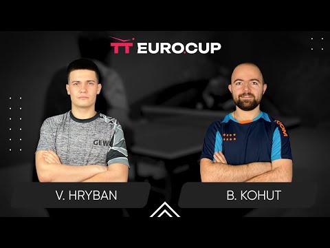 14:05 Vadym Hryban - Bohdan Kohut 17.10.2024  TT Euro.Cup Ukraine Elite. TABLE 3
