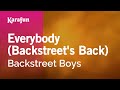 Everybody (Backstreet's Back) - Backstreet Boys | Karaoke Version | KaraFun