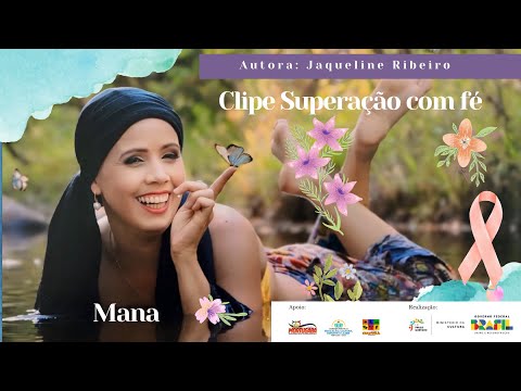 Clipe Musical Superação com fé (Jaqueline Ribeiro)