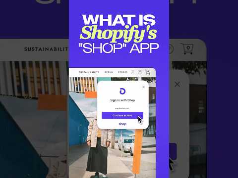 Shopify Shop App Explained