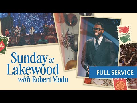Robert Madu | Lakewood Church Service | Did You Say Thank You?